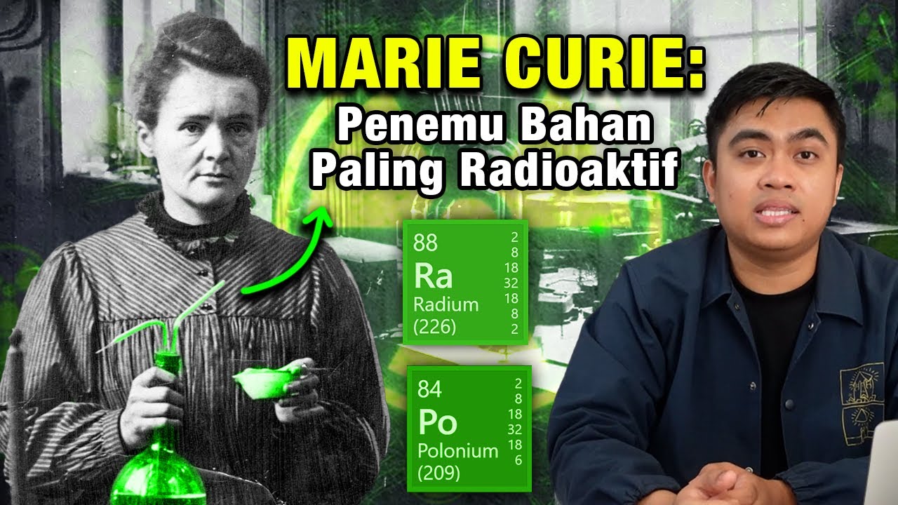 Tanpa Sadar, Kejeniusannya Menemukan Radioaktif Perlahan Merenggut Nyawa | Marie Curie