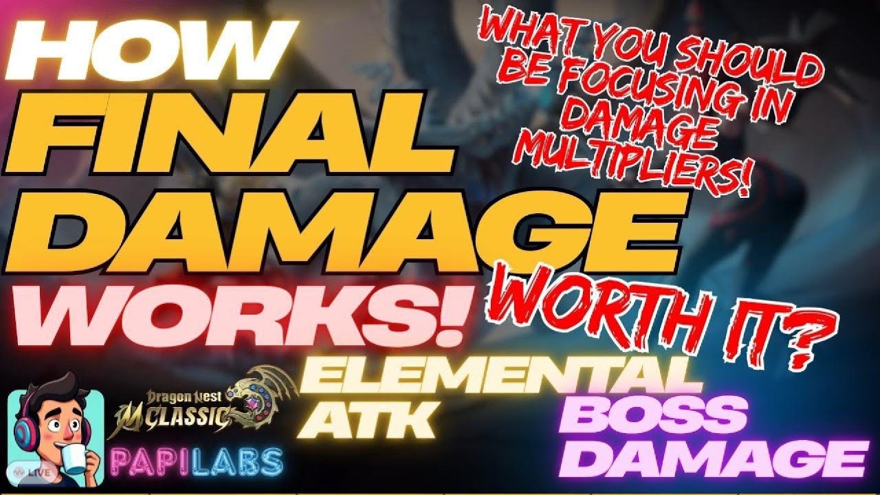 Final Damage is it Worth It? - Dragon Nest M Classic