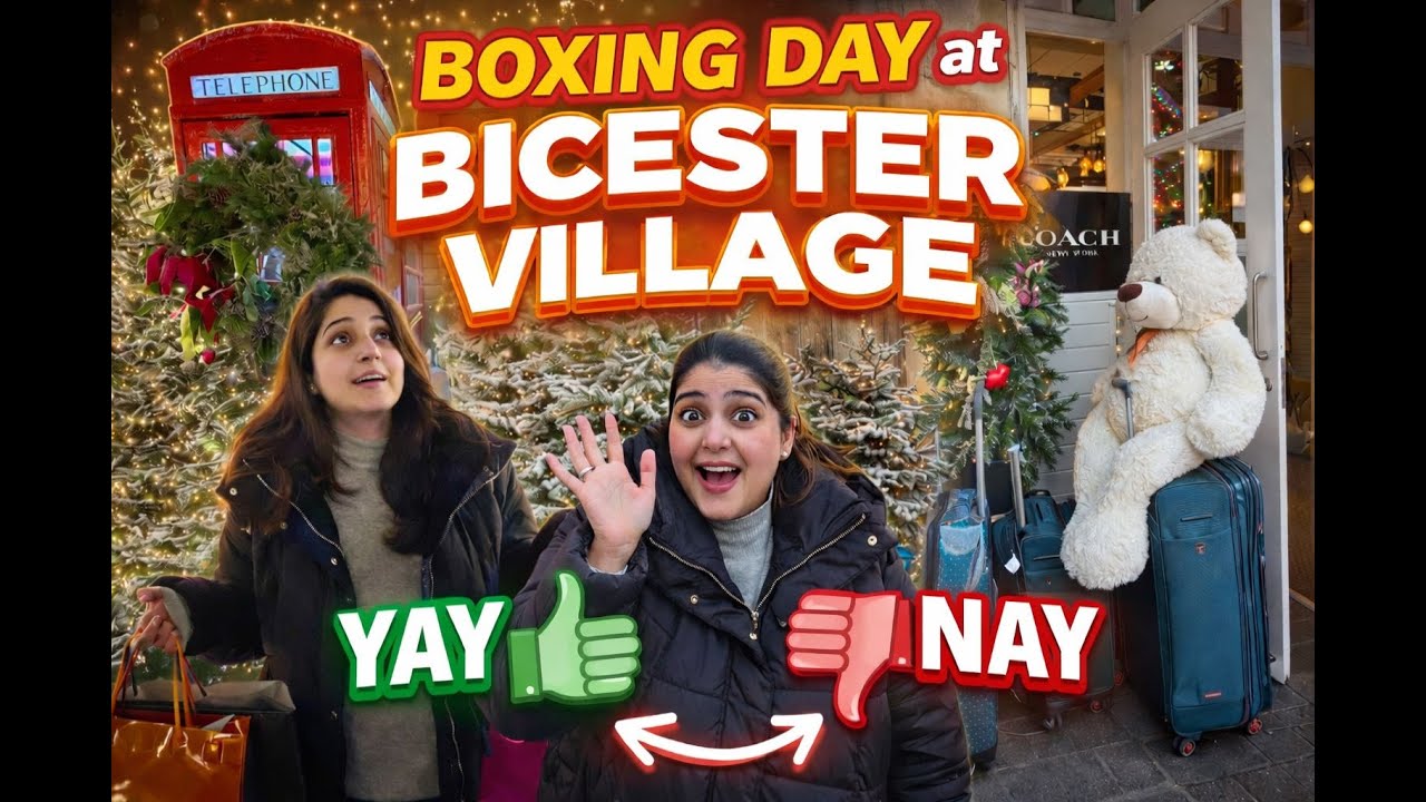 Boxing Day in Bicester Village 🛍️ | Yay or Nay? Crowds, Deals & Reality