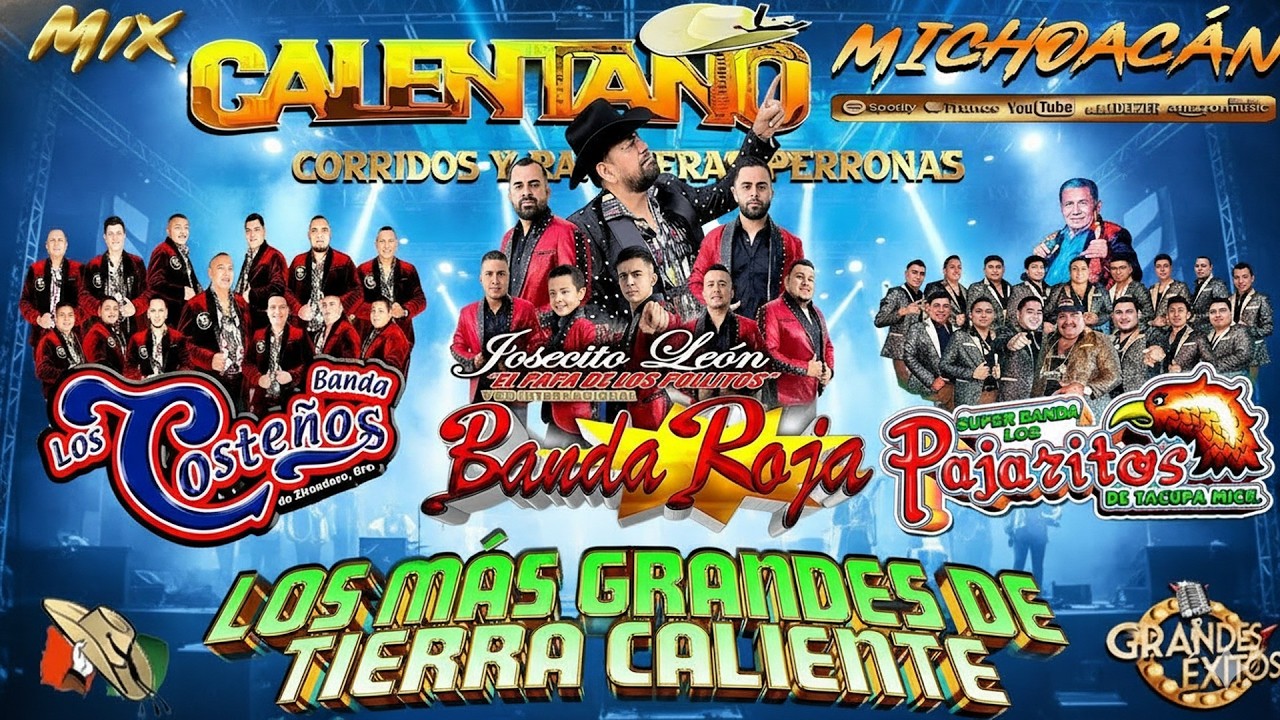 Calentano Tierra Caliente Mix 💥 Banda Roja ft Los Pajaritos De Tacupa ft Banda Los Costeños