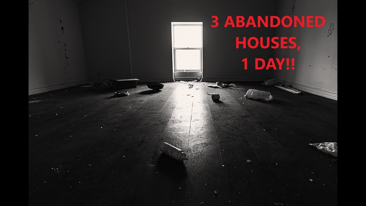 3  ABANDONED HOUSES,  1 DAY - Doing some Local exploring.