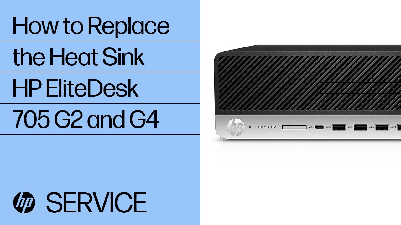 How to Replace the Heat Sink | HP EliteDesk 705 G2 and G4| HP Support