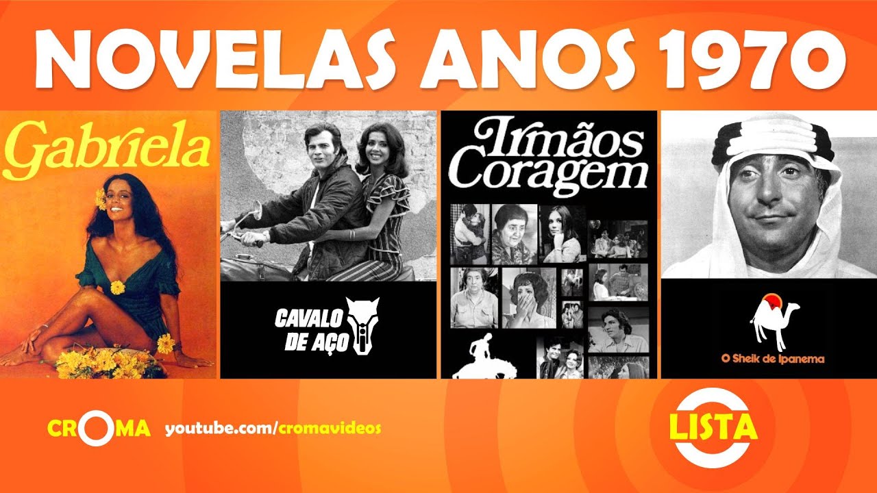 LISTA - Todas as novelas lançadas entre 1970 e 1979
