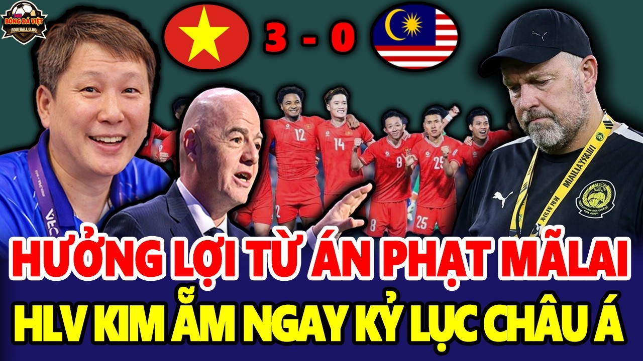 Hưởng Lợi Lớn Từ Án Phạt Của Malaysia, HLV Kim Sang Sik Ẵm Ngay Kỷ Lục Châu Á | BÓNG ĐÁ VIỆT 365