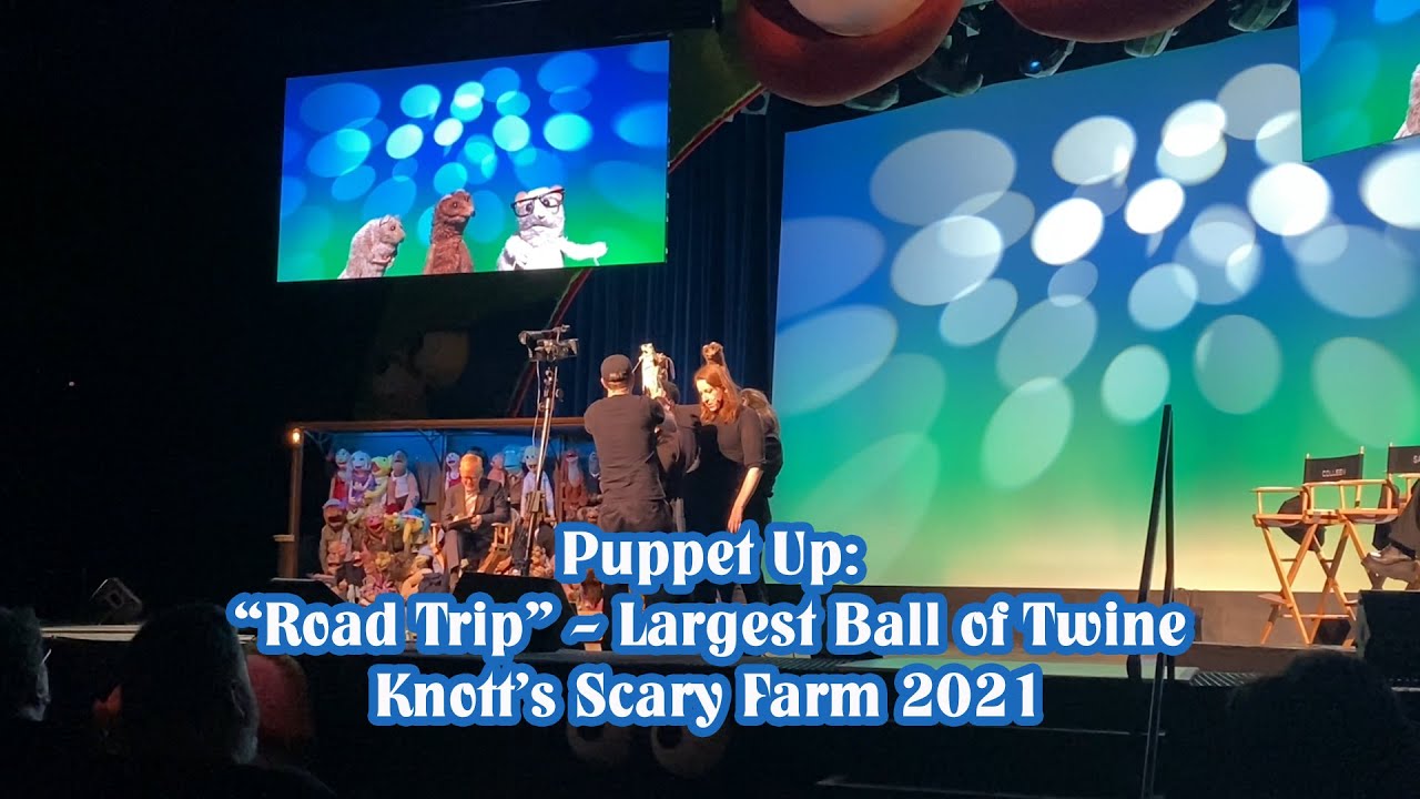 Puppet Up: Road Trip to Ball of Twine - Knott's Scary Farm 2021