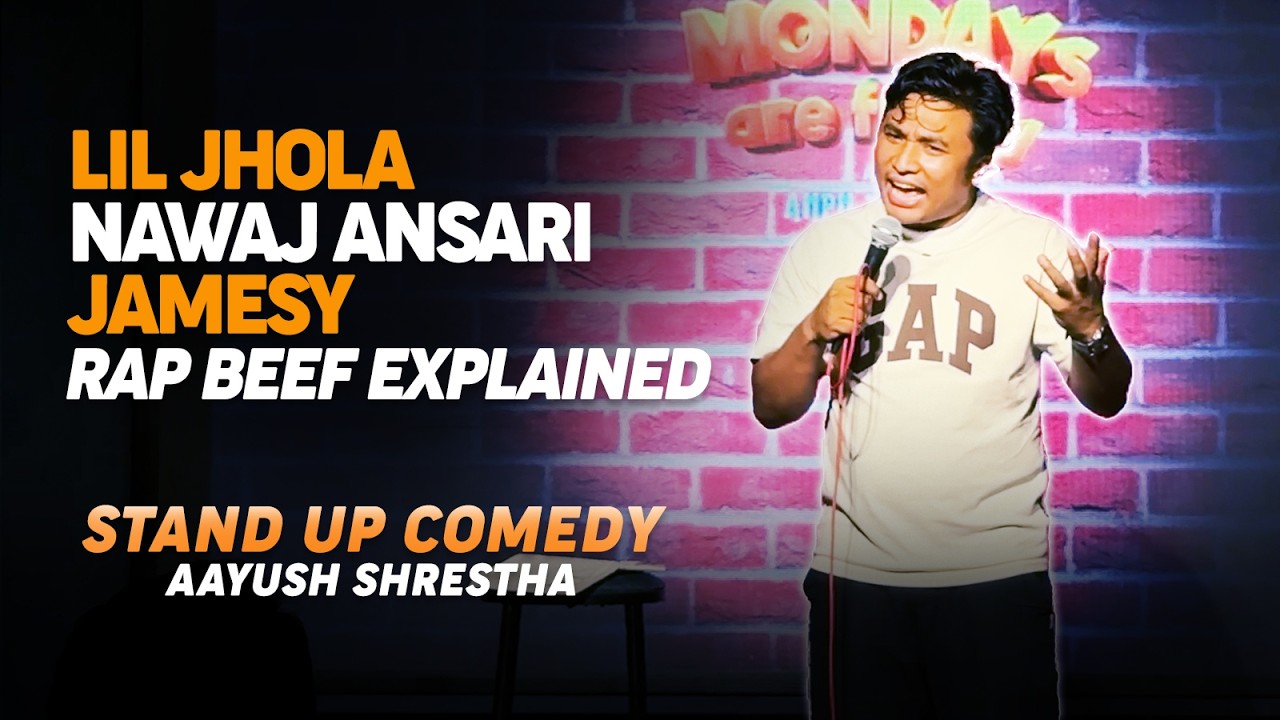 Rappers vs Comedians - Nawaj, Jamesy, Jhola Beef Explained | Stand Up Comedy by Aayush Shrestha