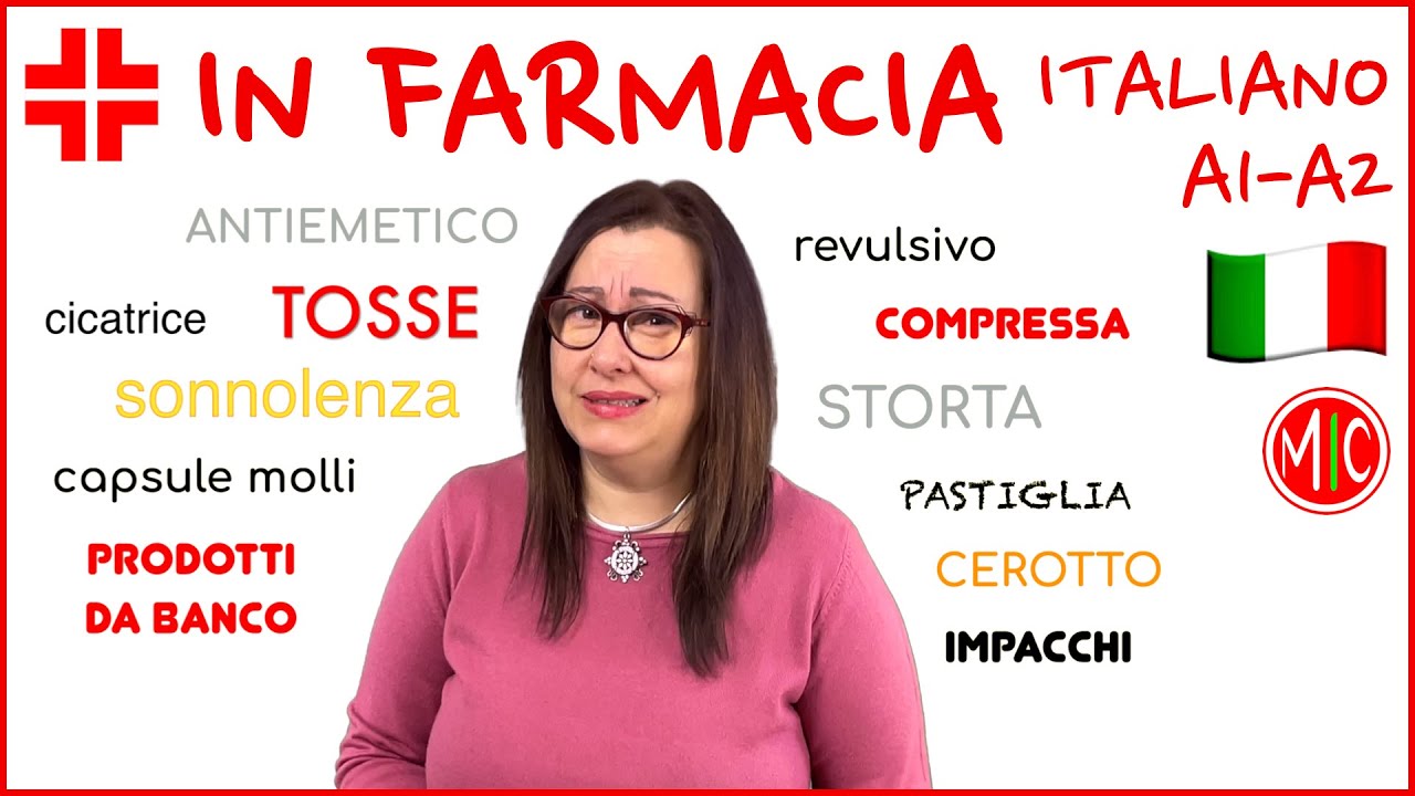 In farmacia - At the Pharmacy | Learn Italian Vocabulary A1/A2