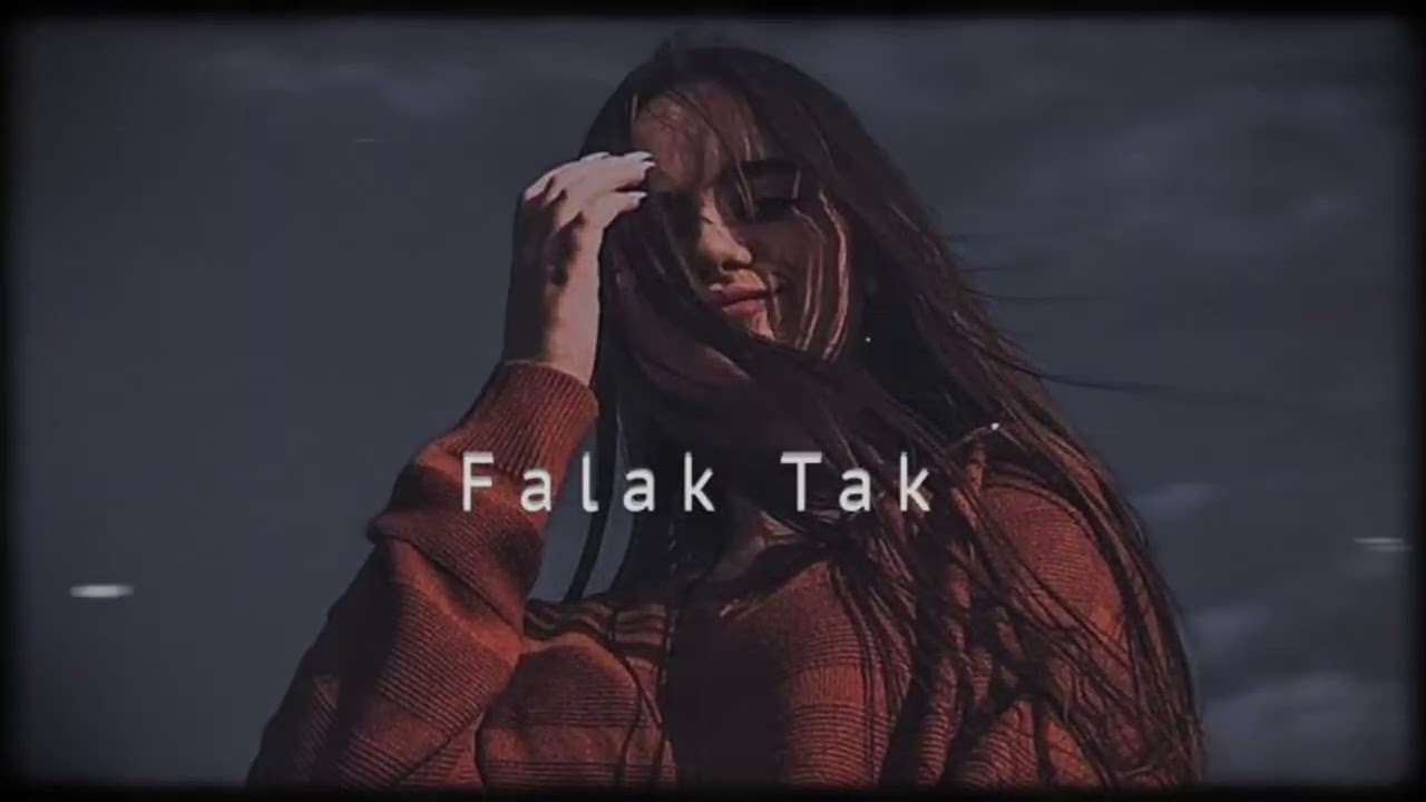 Falak Tak | New Sad Song | Emtional Heart | 2026 #viralvideo #trending #song
