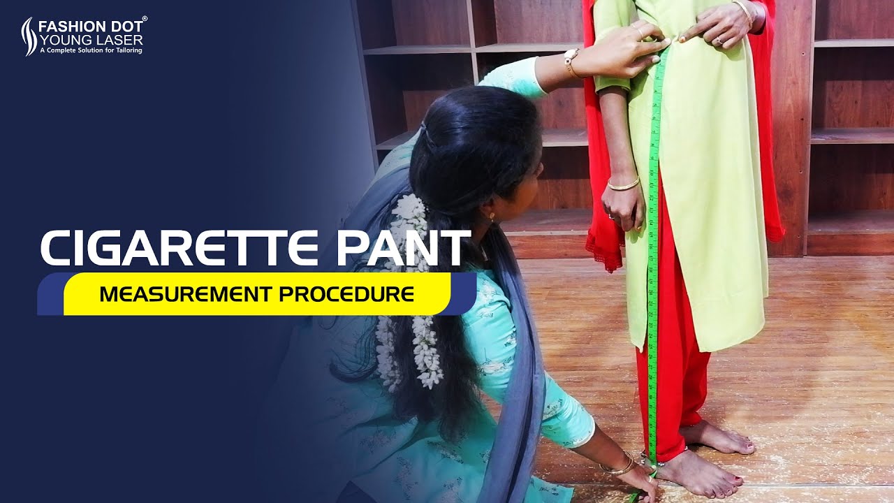 📏✂️ Mastering the Art of Measuring Cigarette Pants | Tailor's Guide