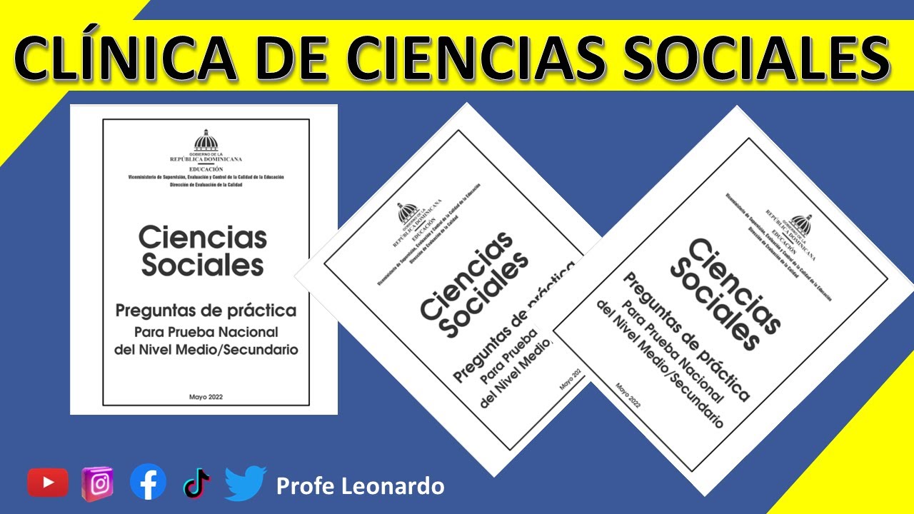 CLINICA DE CIENCIAS SOCIALES | PRUEBAS NACIONALES 2022 MINERD