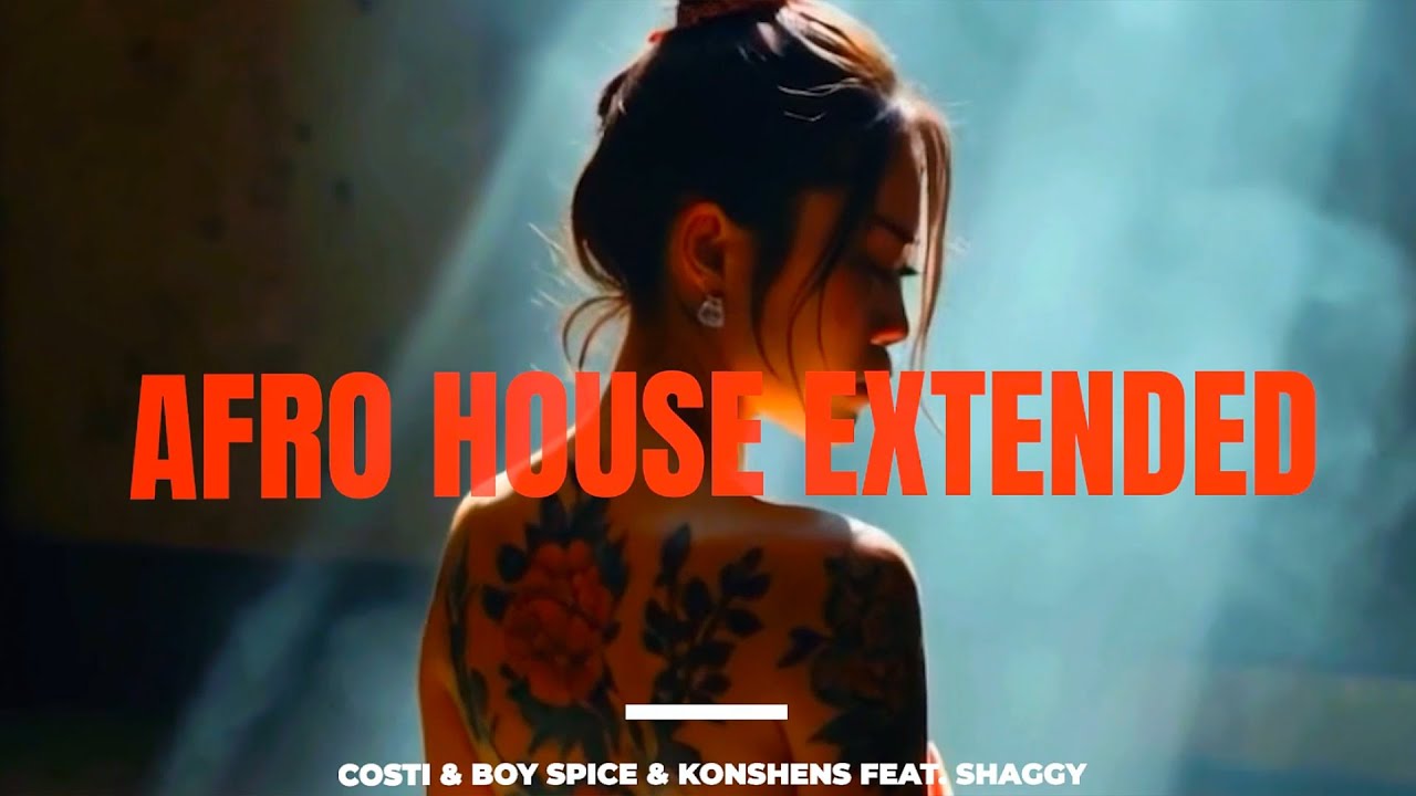 Costi feat. Shaggy X Boy Spyce X Konshens - Pretty Woman (Afro House Extended)