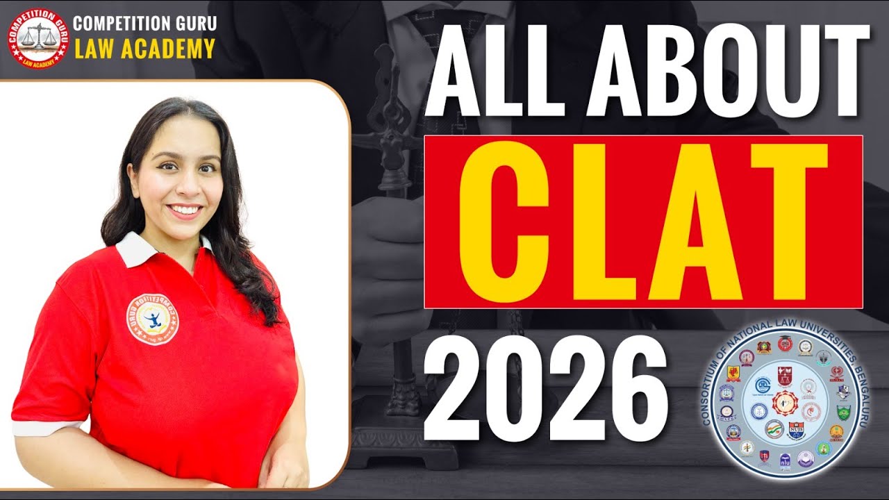 What Is CLAT Exam? | All About CLAT Exam🔥| Eligibility, Syllabus, Exam Pattern, and Important Dates