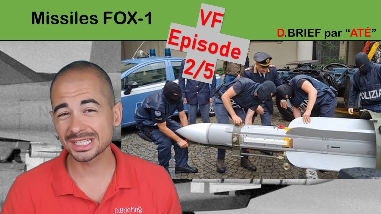 MISSILES AIR AIR  FOX 1: SEMI ACTIF (2/5)