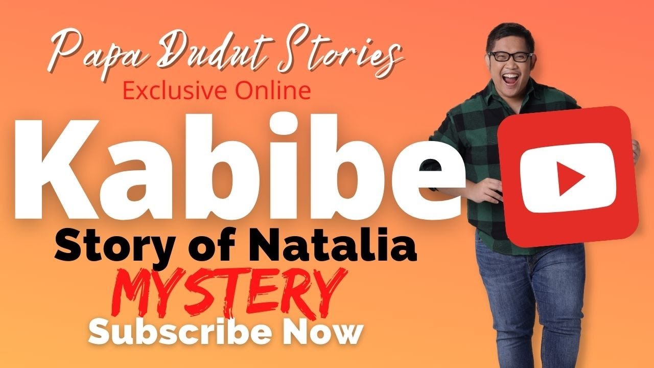 NATALIA | PAPA DUDUT STORIES HORROR