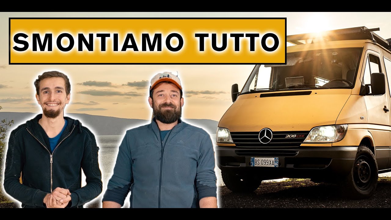 NUOVI LAVORI al VAN - siamo COSTRETTI a SMEMBRARLO 🔧
