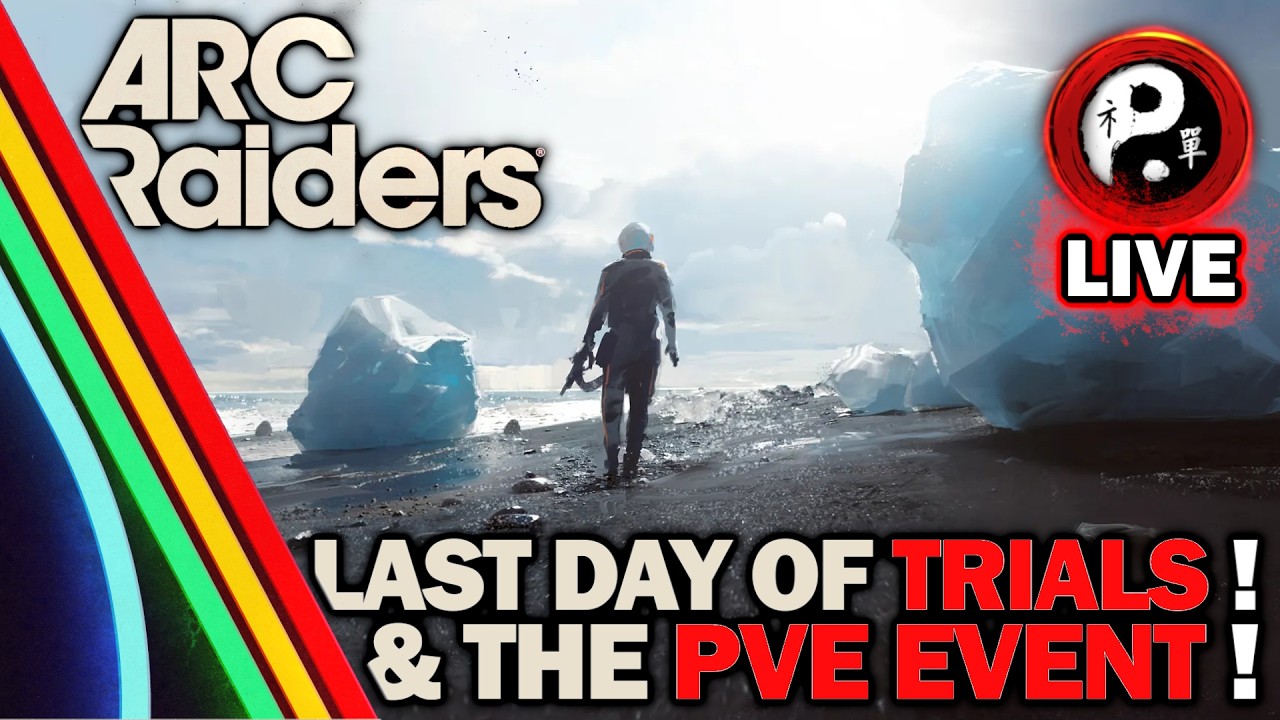 🔴 LIVE — Can i do the New PVE Event in one day ?✨ ARC Raiders ✨Expedition Complete !