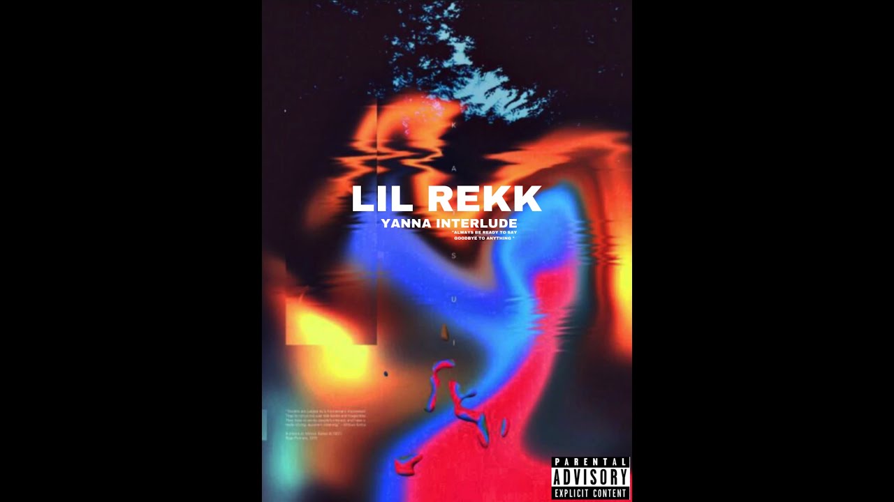 Lil Rekk - Yanna Interlude (1082)
