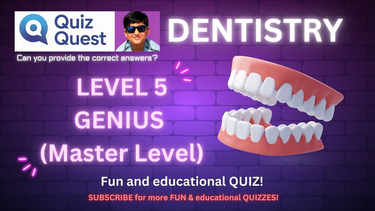 Genius Level 5 Dentistry Quiz | 20 Impossible Dental Questions! 2025!