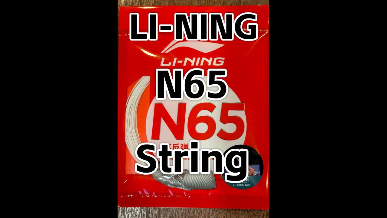 LI-NING N65 String Review