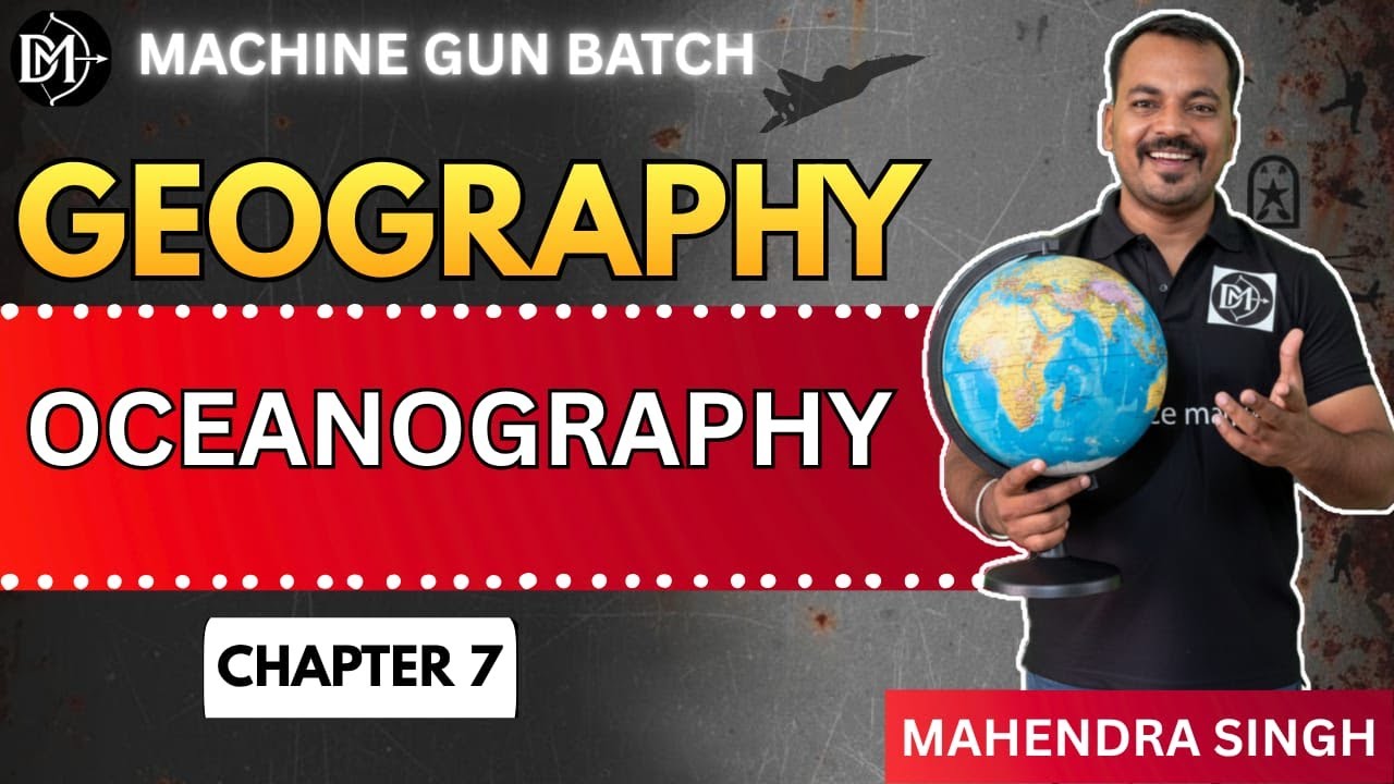 Oceanography | Physical Geography for NDA & CDS