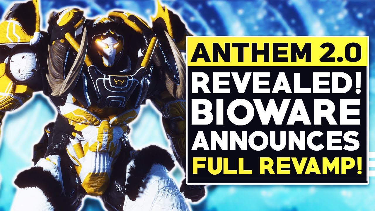 Anthem 2.0 Officially Confirmed! - Bioware Announces Complete Overhaul & Game's Future (Anthem 2020)