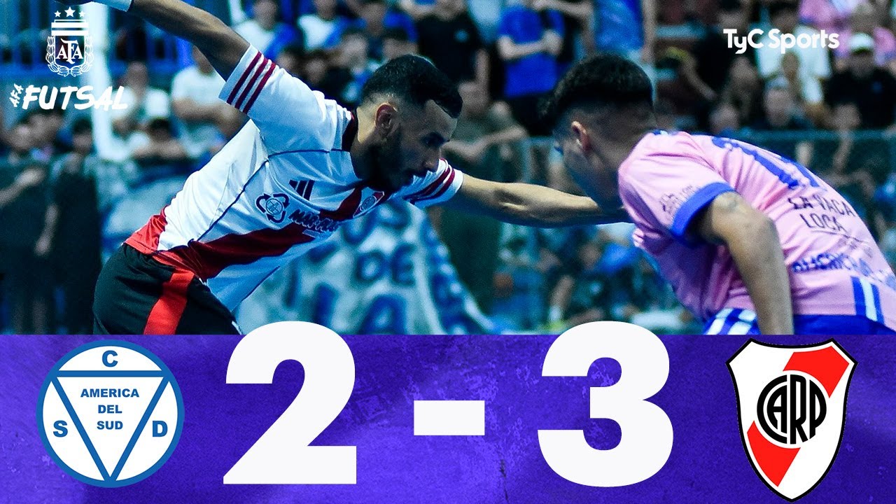 Am&eacute;rica del Sud 2-3 River Plate | Futsal AFA (Primera Divisi&oacute;n Masculina) | 4tos. de final (Juego 2)