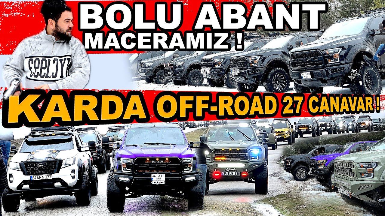 Karda Off-Road ! 27 Canavar ile Bolu Abant Maceramız !