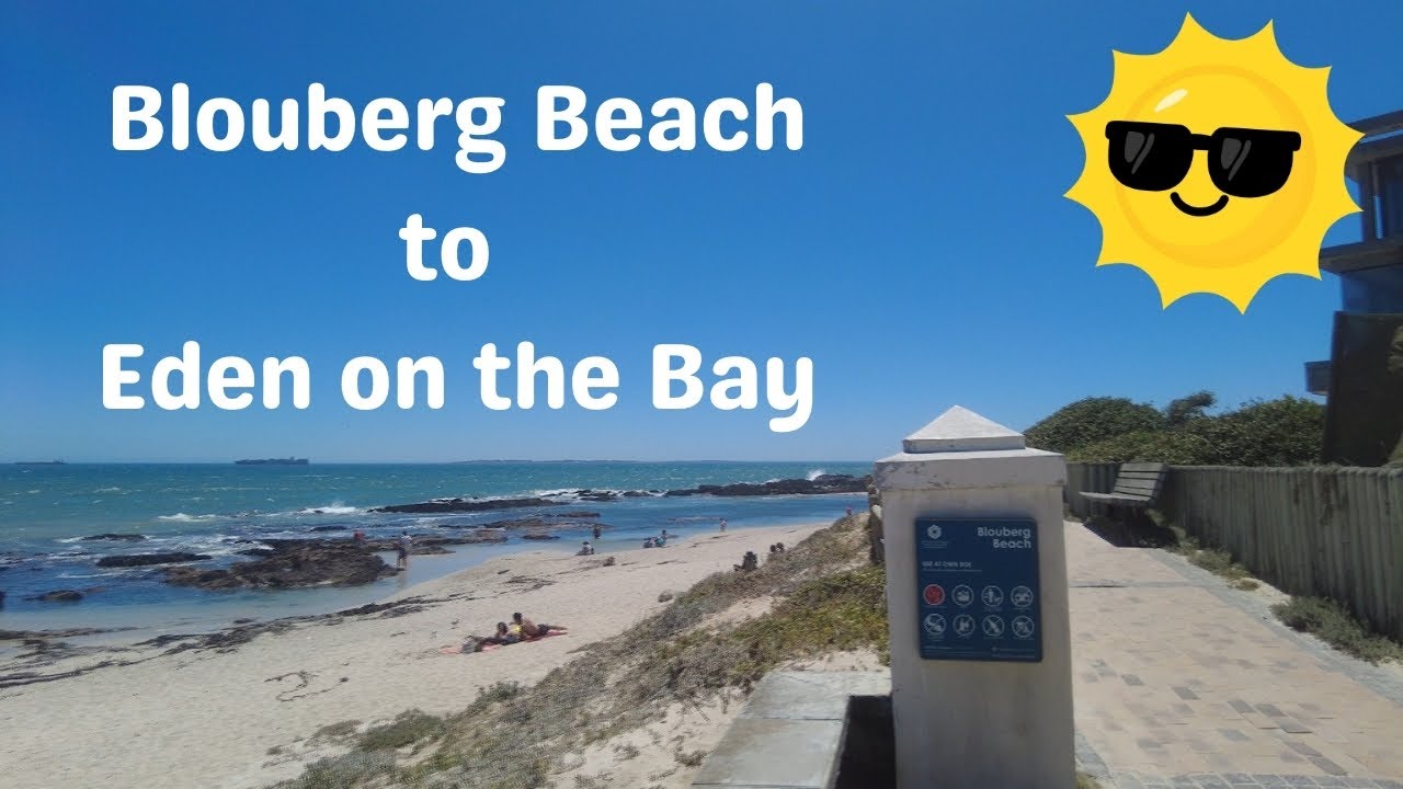 Blouberg Beach to Eden on the Bay