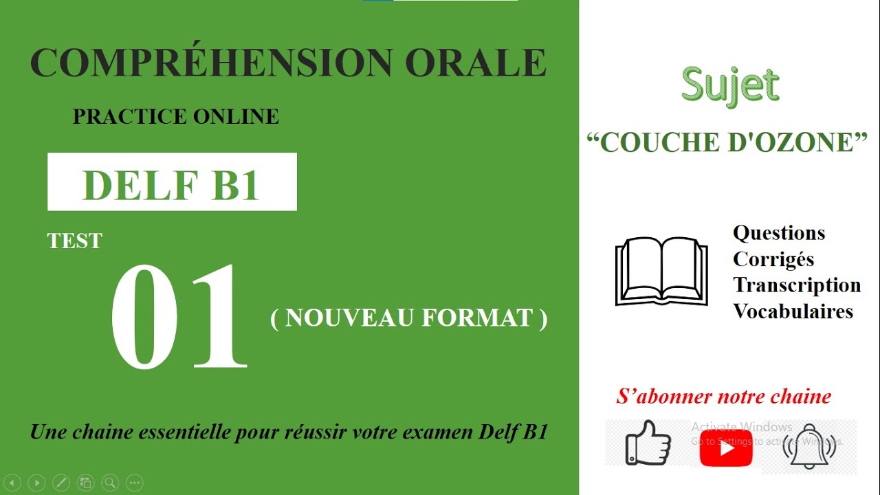 DELF B1 - Compréhension orale_Nouveau Format [Test 01] - LE TROU DE LA COUCHE D'OZONE