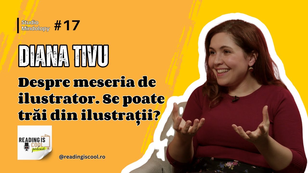 Diana Tivu: Despre meseria de ilustrator. Se poate trăi din ilustrații?