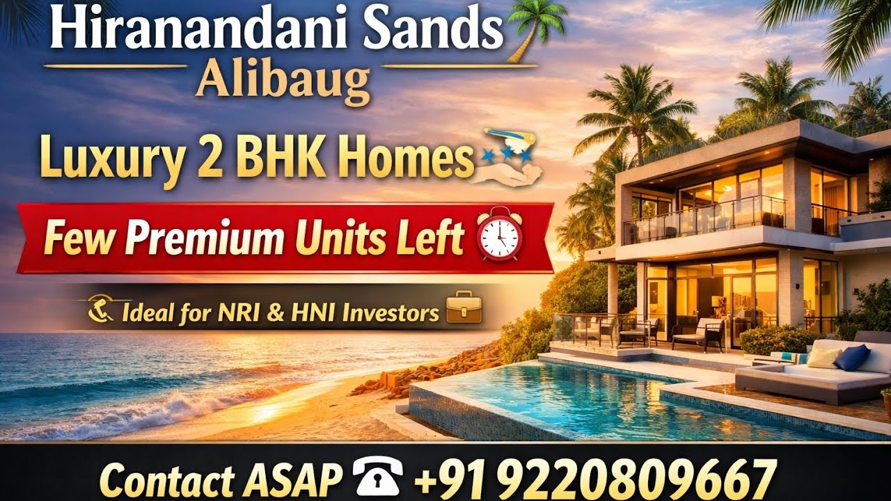Hiranandani Sands Alibaug Apartments | Limited Inventory Left | Premium Homes at Best Price  #flat 