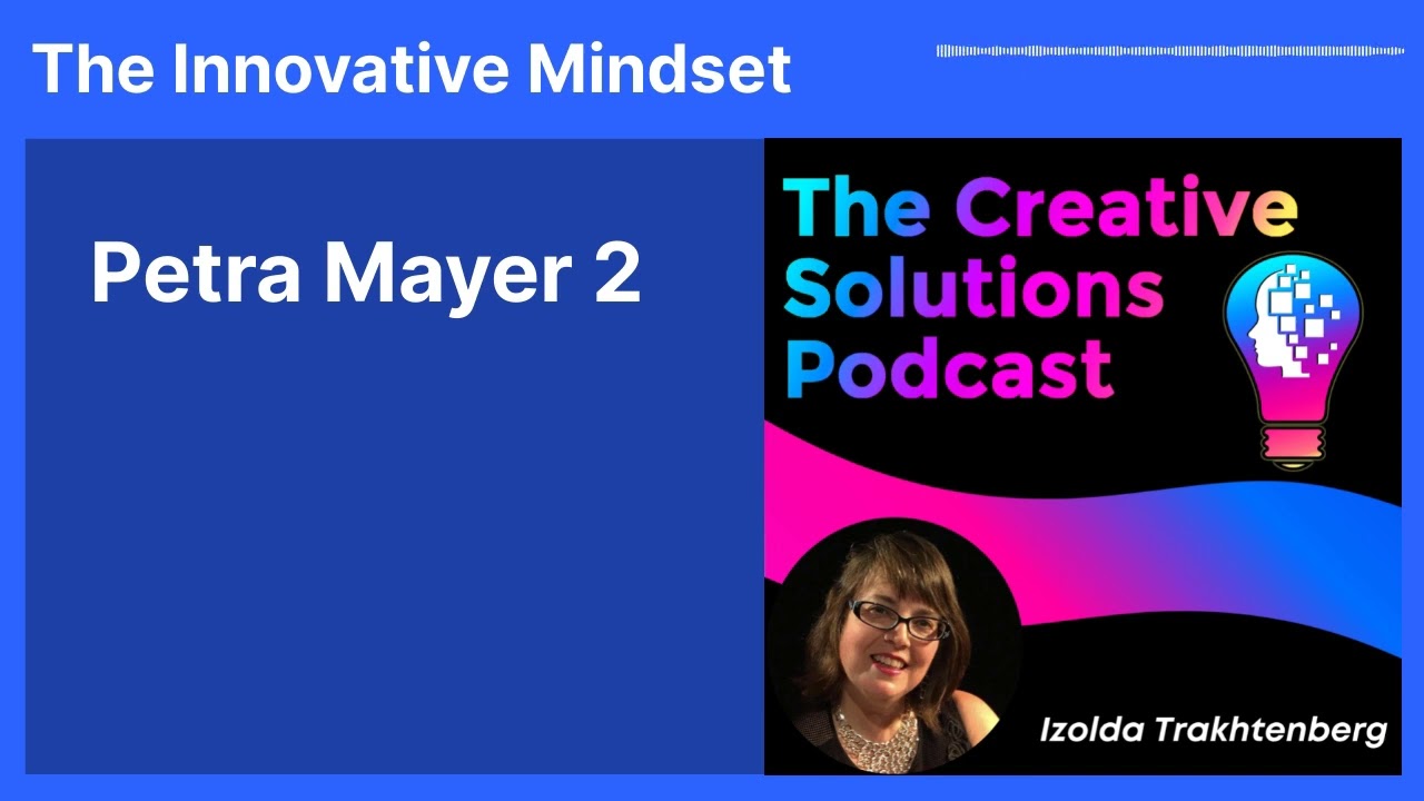 Petra Mayer 2 | The Innovative Mindset