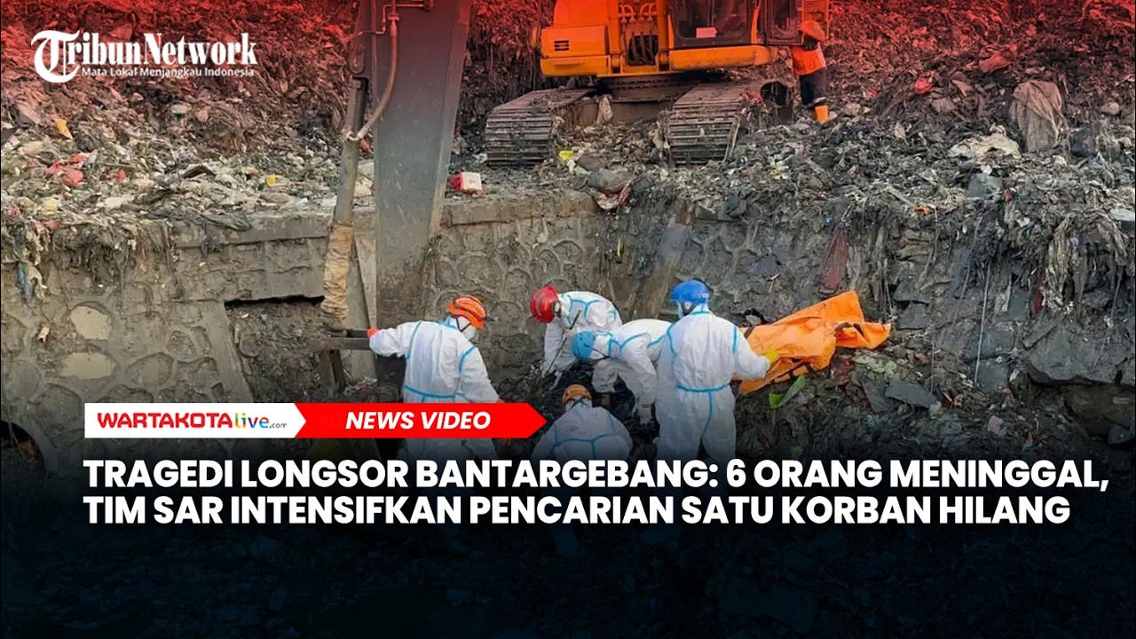 Tragedi Longsor Bantargebang: 6 Orang Meninggal, Tim SAR Intensifkan Pencarian Satu Korban Hilang