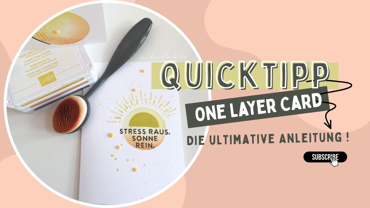 Quicktipp: einfache Stempeltechnik - One Layer Card mit Maskierung/ Sonnige Vibes von Stampin' Up!