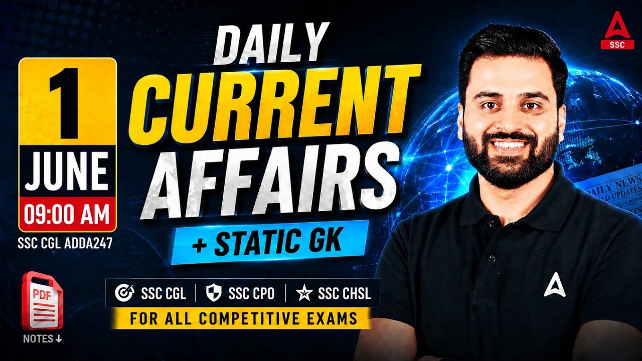 Current Affairs Today | 1 June Current Affairs 2026 | SSC Current Affairs 2026 by Navdeep Sir