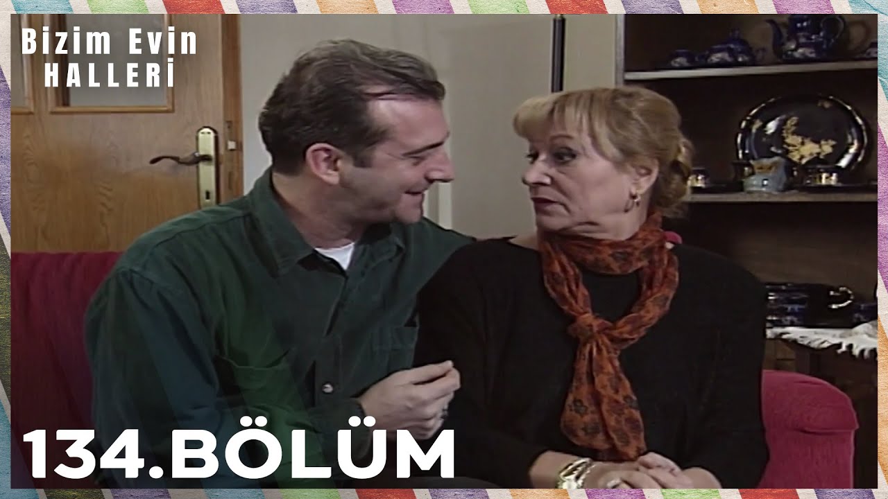 Bizim Evin Halleri 134. Bölüm