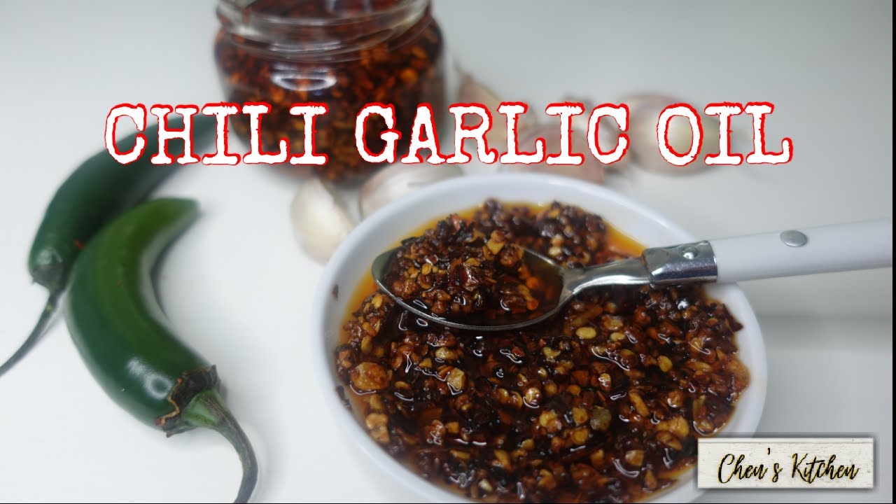 HOMEMADE CHILI GARLIC OIL | Chen's Kitchen