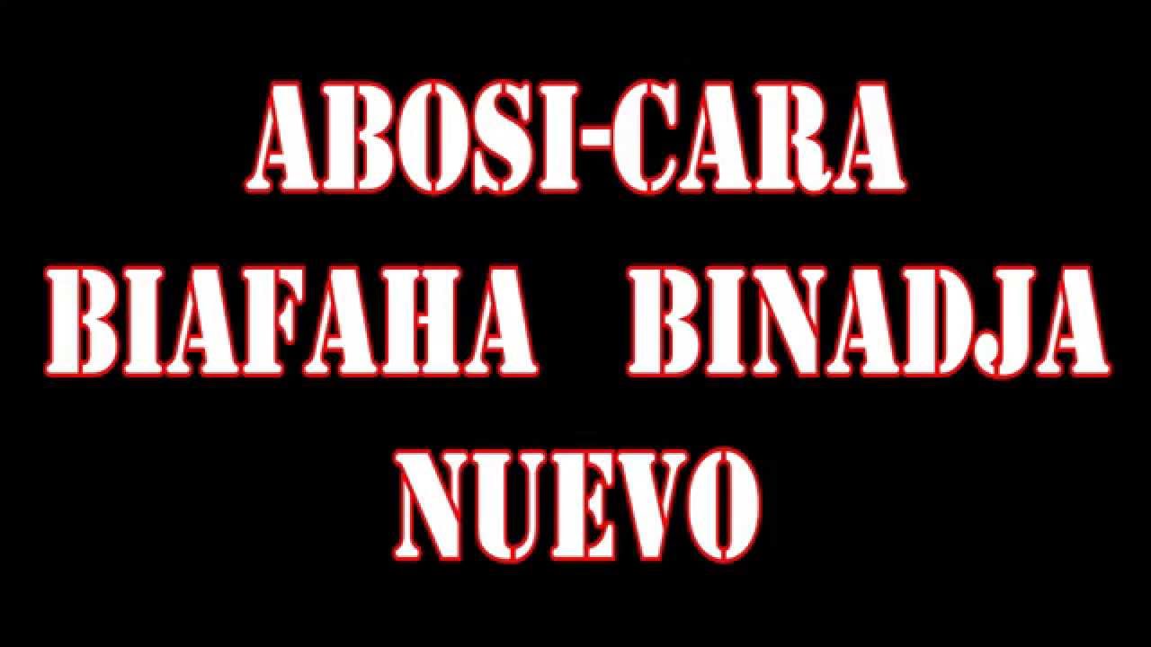 ABOSICARA (BIAFAHA-BINADJAHA ) NUEVO ALBUM