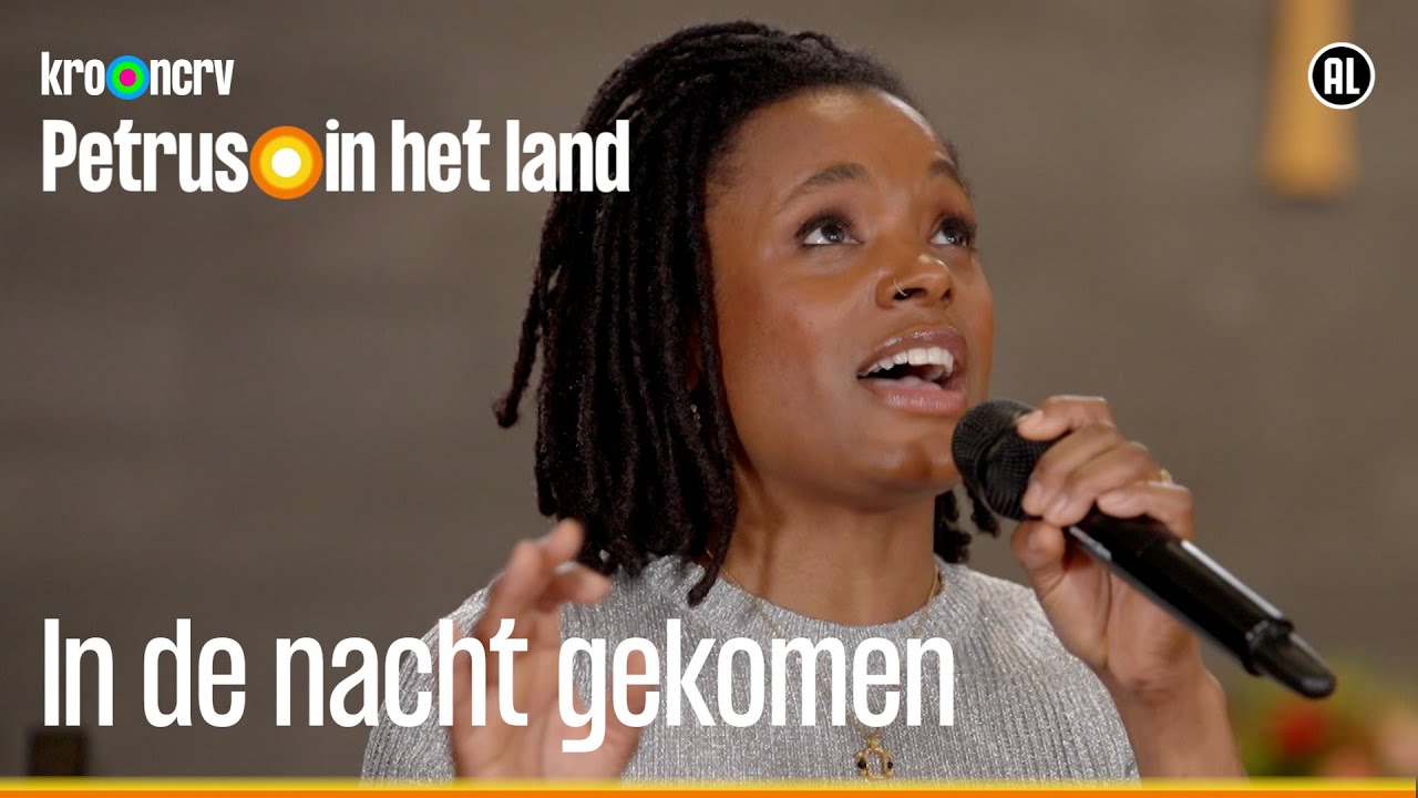 Lied 505: In de nacht gekomen | Petrus in het land | KRO-NCRV
