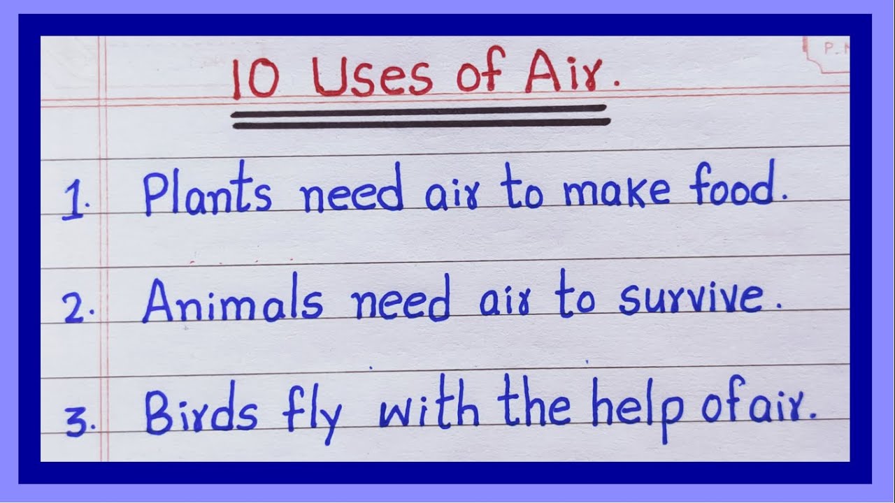 Uses of Air | 10 Uses of Air | Advantages of Air | Advantages of Atmosphere