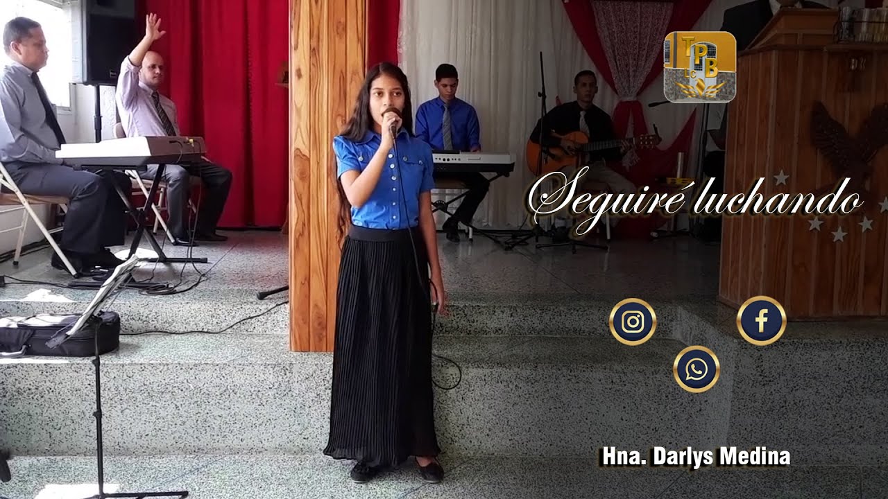 Seguiré luchando - Hna. Darlys Medina