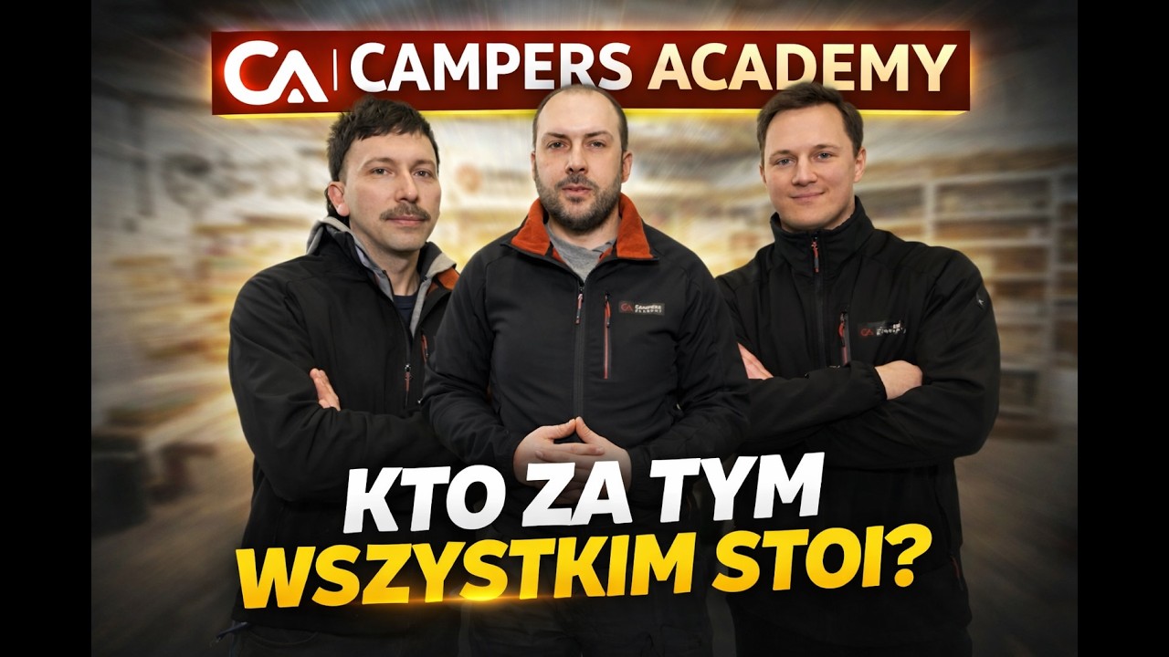 Campers Academy - kto za tym wszystkim stoi ;)