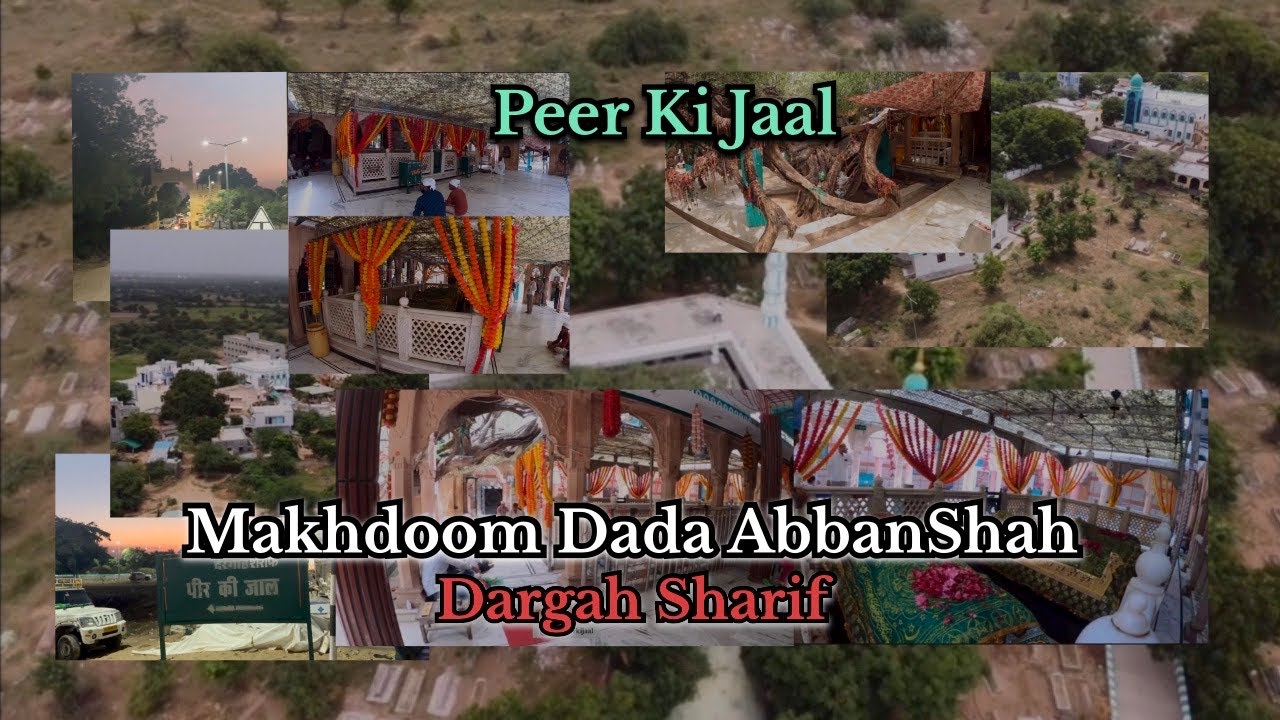 Makhdoom Dada AbbanShah Dargah Peer Ki Jaal Sanchore Drone View 2023