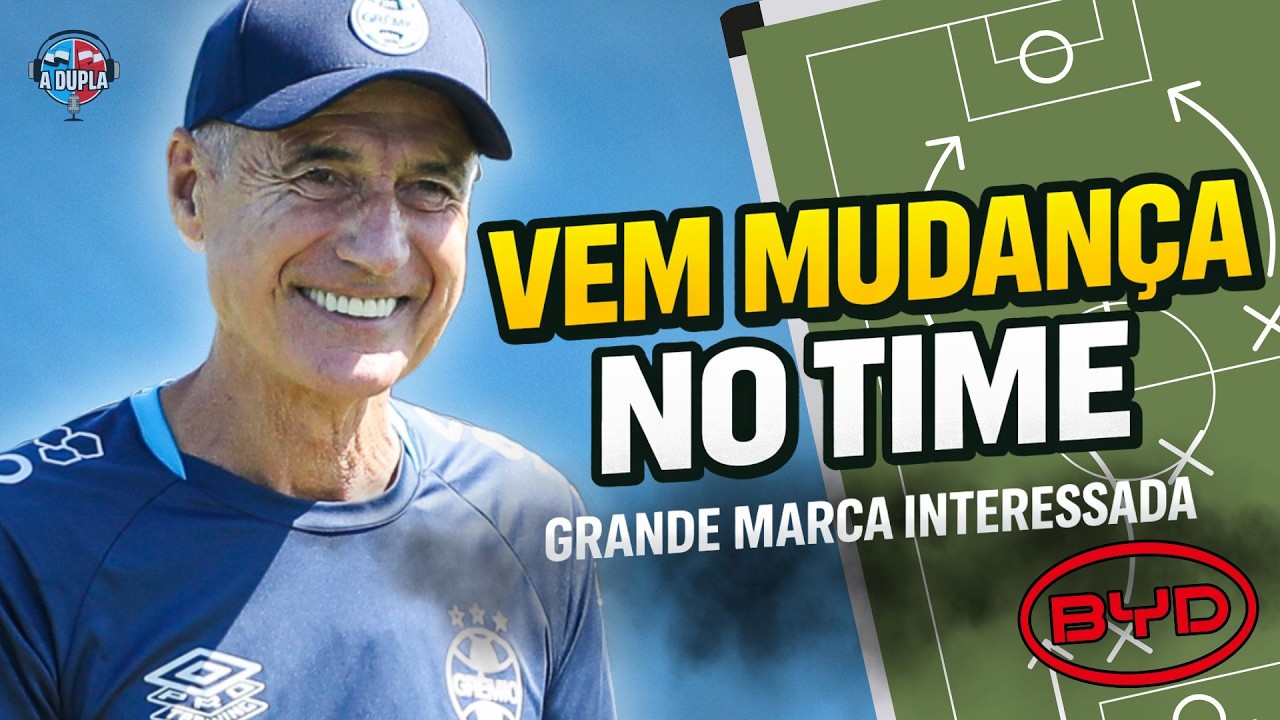🔵⚫️ Diário do Grêmio KTO: VEM MUDANÇA NO TIME | BYD SONDA O CLUBE | BAIXA DE ÚLTIMA HORA