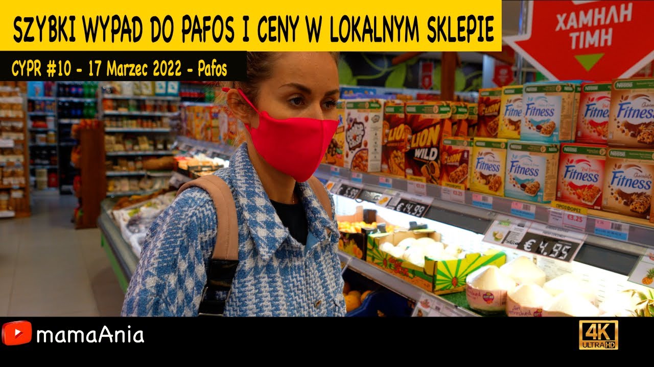 🇨🇾 Cypr #10 - Szybki Wypad do Pafos i Ceny w Lokalnym Sklepie - 17 Marzec 2022
