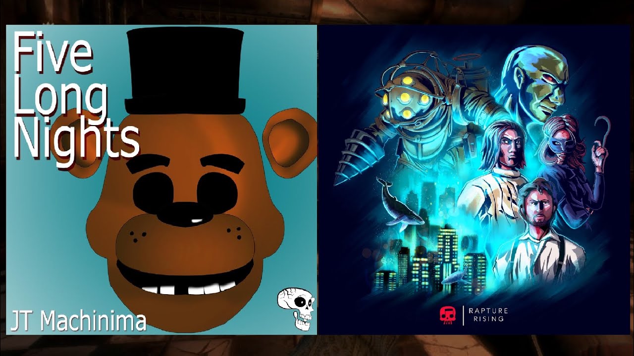 Five Long Nights x Rapture Rising MASHUP (FNaF 1 x Bioshock) - JT Music