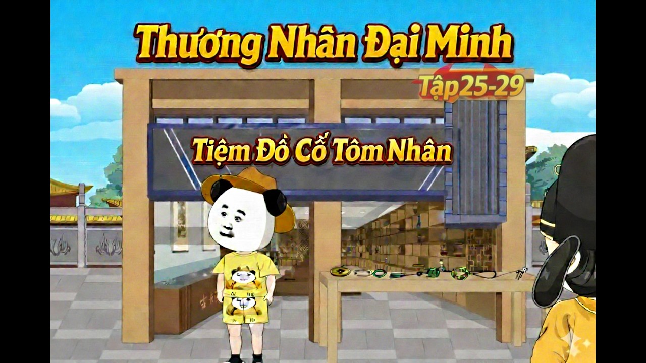 Thương Nhân Đại Minh (25-29) ||《nam vũ vietsub》