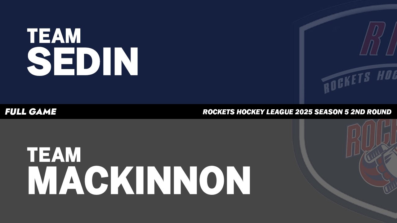 FULL GAME | TEAM SEDIN vs TEAM MACKINNON | 2026. 1. 30 | ROCKETS HOCKEY LEAGUE 2025 S5 2R