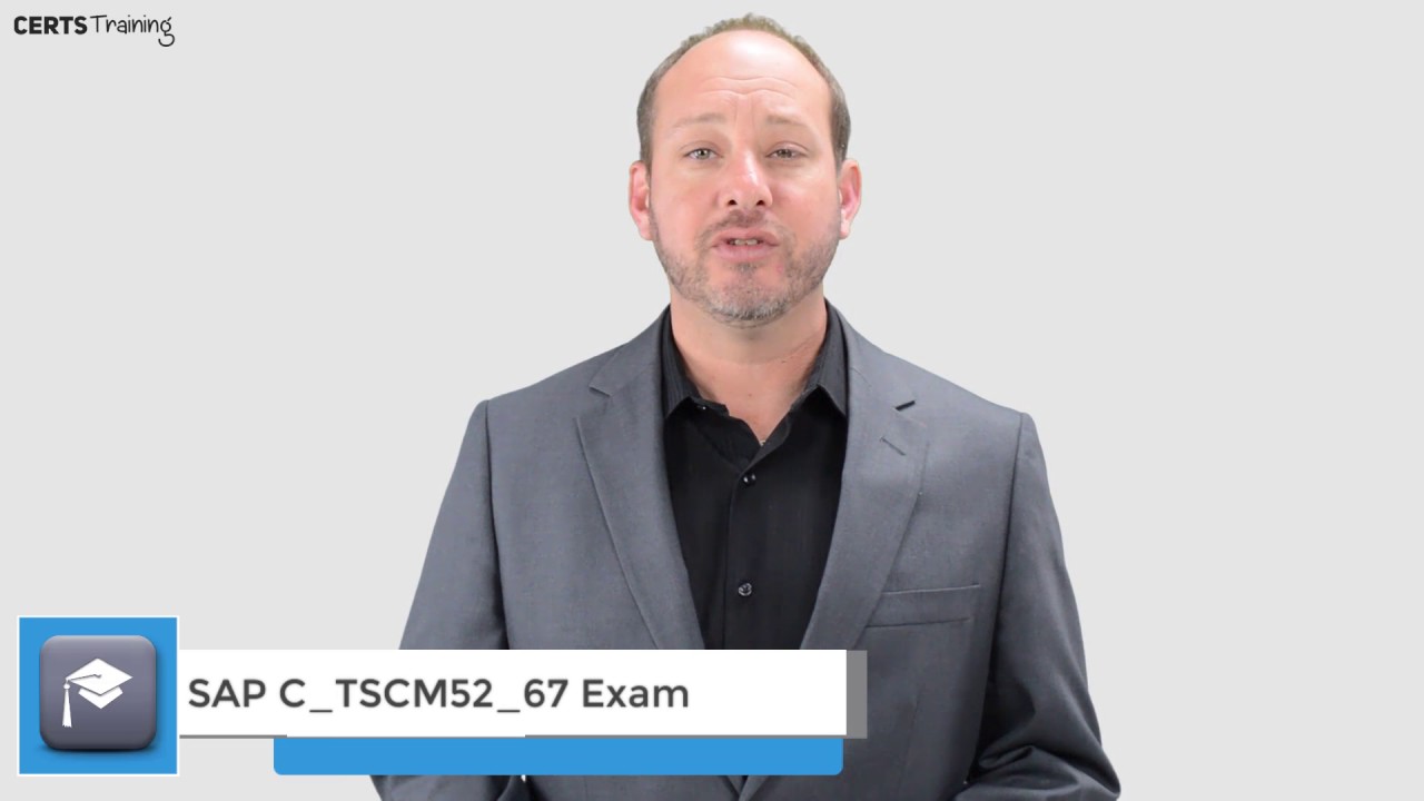 C_TSCM52_67 - Procurement with SAP ERP 6.0 EhP7 Exam | C_TSCM52_67 Dumps