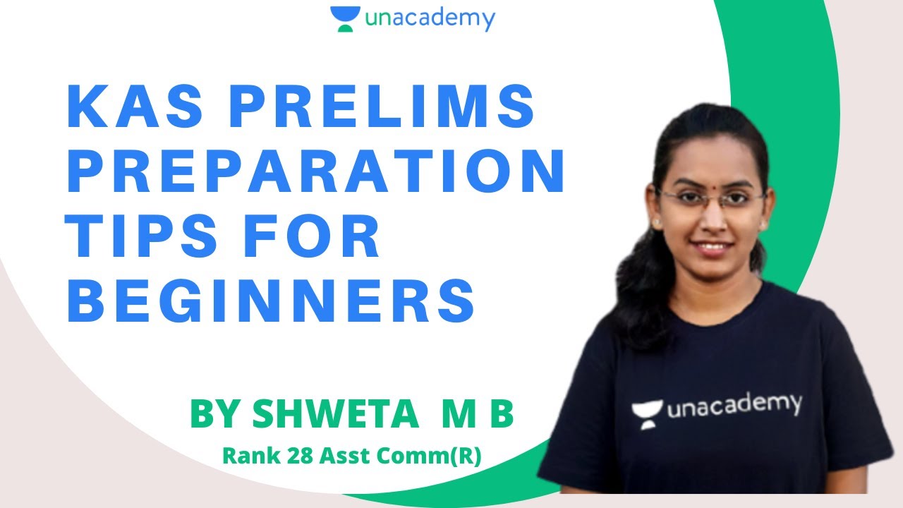 KAS Prelims preparation tips for Beginners - 1 | KAS Topper | Shweta M B Rank 28 Asst Comm (R)